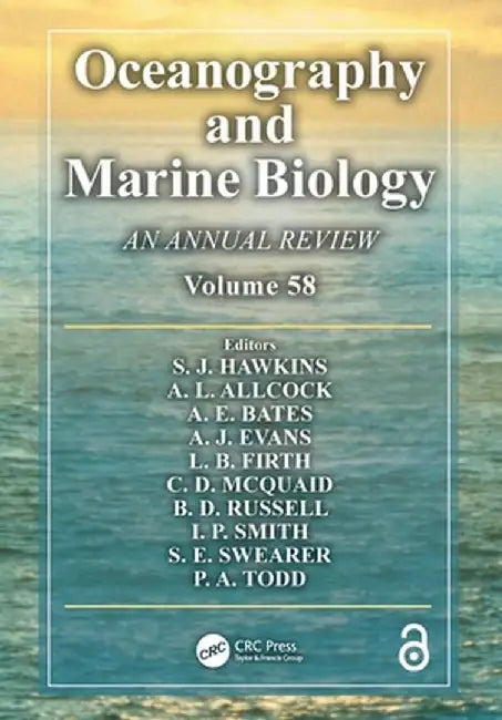 Oceanography and Marine Biology: An Annual Review. Volume 58 by S. J. Hawkins