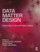Data, Matter, Design: Strategies in Computational Design by Frank Melendez