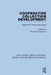 Cooperative Collection Development: Significant Trends and Issues by Donald B. Simpson