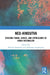 Neo-Hindutva: Evolving Forms, Spaces, and Expressions of Hindu Nationalism by Anderson Edward