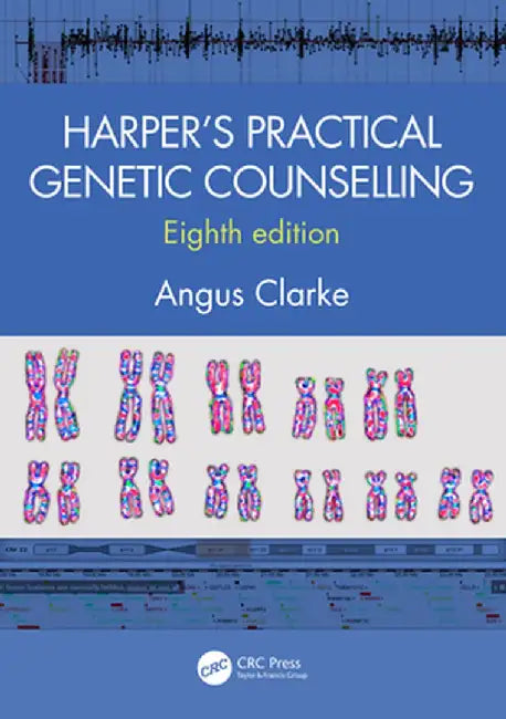 Harper's Practical Genetic Counselling by Angus Clarke