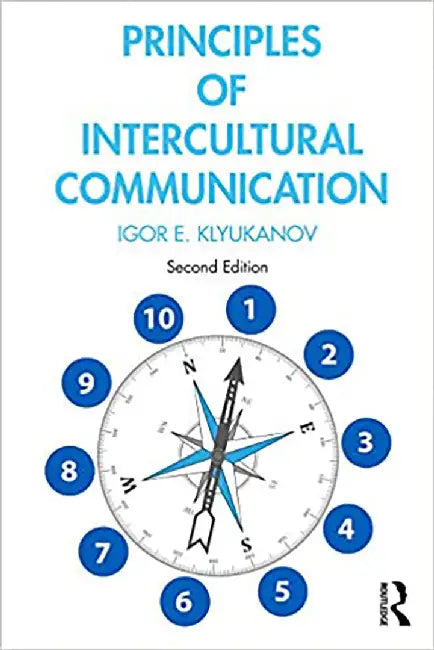 Principles of Intercultural Communication by Klyukanov