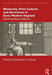 Monarchy, Print Culture, and Reverence in Early Modern England: Picturing Royal Subjects by Stephanie E. Koscak