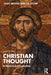 Christian Thought: A Historical Introduction by Chad Meister, J. B. Stump