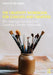 The Creativity Workbook for Coaches and Creatives: 50+ Inspiring Exercises from Creativity Coaches Worldwide by Eric Maisel
