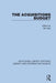 The Acquisitions Budget by Bill Katz