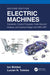 Electric Machines: Transients, Control Principles, Finite Element Analysis, and Optimal Design with Matlab(r) by Ion Boldea