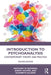 Introduction to Psychoanalysis: Contemporary Theory and Practice by Anthony W. Bateman