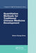 Quantitative Methods for Traditional Chinese Medicine Development by Shein-Chung Chow
