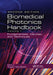 Biomedical Photonics Handbook: Fundamentals, Devices, and Techniques by Tuan Vo-Dinh
