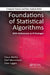 Foundations of Statistical Algorithms: With References to R Packages by Claus Weihs
