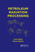 Petroleum Radiation Processing by Yuriy Zaikin