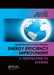 Energy Efficiency Improvement of Geotechnical Systems: International Forum on Energy Efficiency by Genadiy Pivnyak