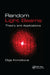 Random Light Beams: Theory and Applications by Olga Korotkova