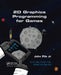 2D Graphics Programming for Games by John Pile Jr.