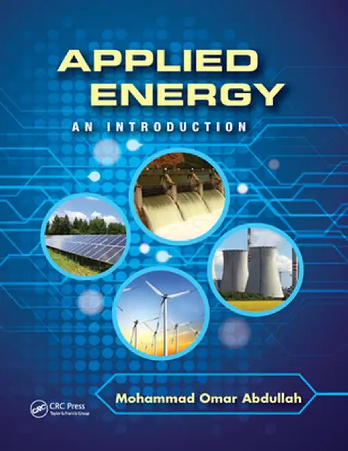 Applied Energy: An Introduction by Mohammad Omar Abdullah