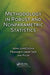 Methodology in Robust and Nonparametric Statistics by Jana Jurecková