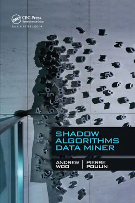 Shadow Algorithms Data Miner by Andrew Woo