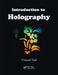 Introduction to Holography by Vincent Toal