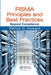 FISMA Principles and Best Practices: Beyond Compliance by Patrick D. Howard