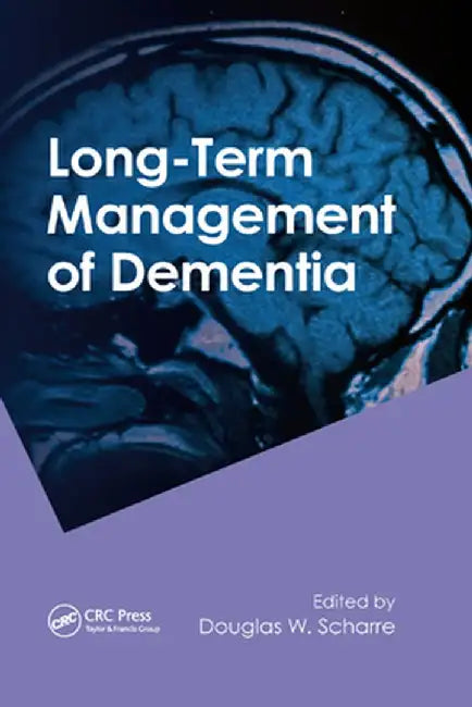 Long-Term Management of Dementia by Douglas Scharre