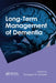 Long-Term Management of Dementia by Douglas Scharre