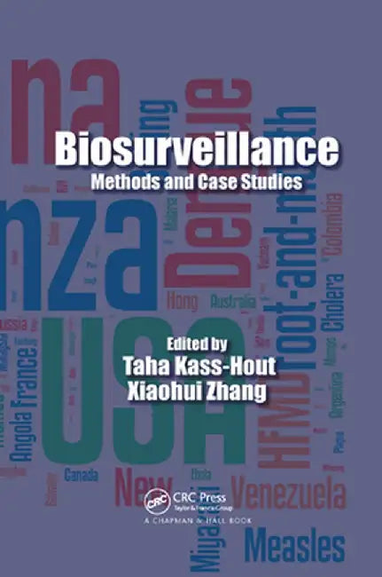 Biosurveillance: Methods and Case Studies by Taha Kass-Hout