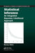 Statistical Inference: An Integrated Bayesian/Likelihood Approach by Murray Aitkin
