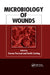 Microbiology of Wounds by Steven Percival