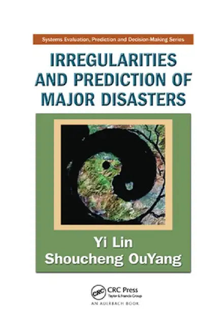 Irregularities and Prediction of Major Disasters by Yi Lin
