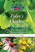 Tyler's Herbs of Choice: The Therapeutic Use of Phytomedicinals, Third Edition by Dennis V.C. Awang