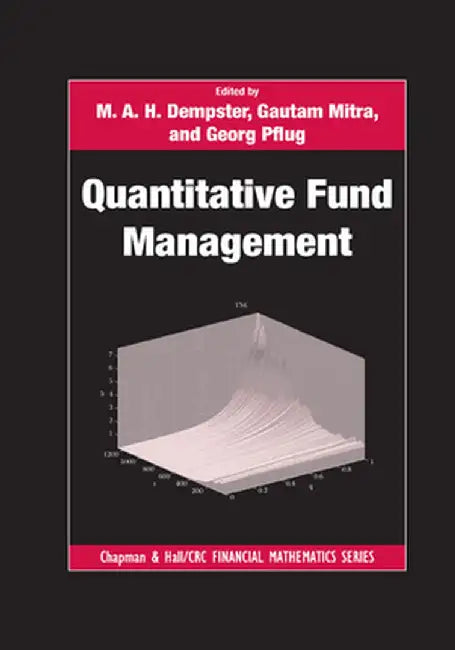 Quantitative Fund Management by M.A.H. Dempster
