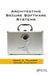 Architecting Secure Software Systems by Asoke K. Talukder