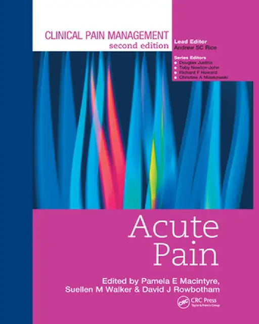 Clinical Pain Management: Acute Pain by Pamela Macintyre