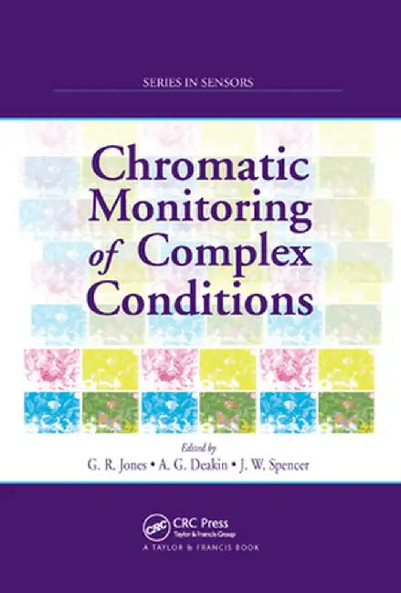Chromatic Monitoring of Complex Conditions by Gordon Rees Jones