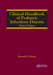Clinical Handbook of Pediatric Infectious Disease by Russell W. Steele