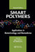 Smart Polymers: Applications in Biotechnology and Biomedicine, Second Edition by Igor Galaev