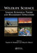 Wildlife Science: Linking Ecological Theory and Management Applications by Timothy E. Fulbright