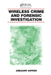 Wireless Crime and Forensic Investigation by Gregory Kipper