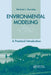 Environmental Modeling: A Practical Introduction by Mike J. Barnsley
