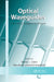 Optical Waveguides: From Theory to Applied Technologies by María L. Calvo