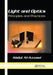 Light and Optics: Principles and Practices by Abdul Al-Azzawi