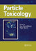 Particle Toxicology by Ken Donaldson