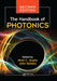 The Handbook of Photonics by Mool C. Gupta