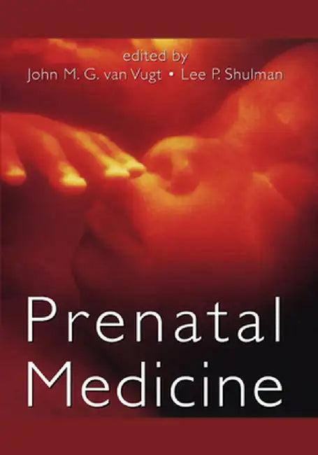 Prenatal Medicine by John M. G. van Vugt
