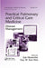 Practical Pulmonary and Critical Care Medicine: Disease Management by Zab Mosenifar