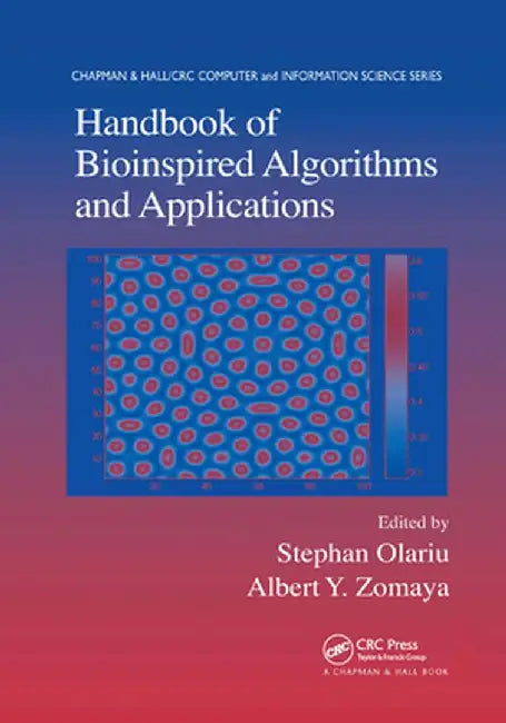 Handbook of Bioinspired Algorithms and Applications by Stephan Olariu