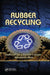 Rubber Recycling by Sadhan K. De