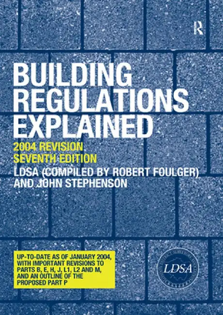 Building Regulations Explained by Lo Surveyors Association