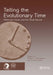 Telling the Evolutionary Time: Molecular Clocks and the Fossil Record by Philip C J Donoghue